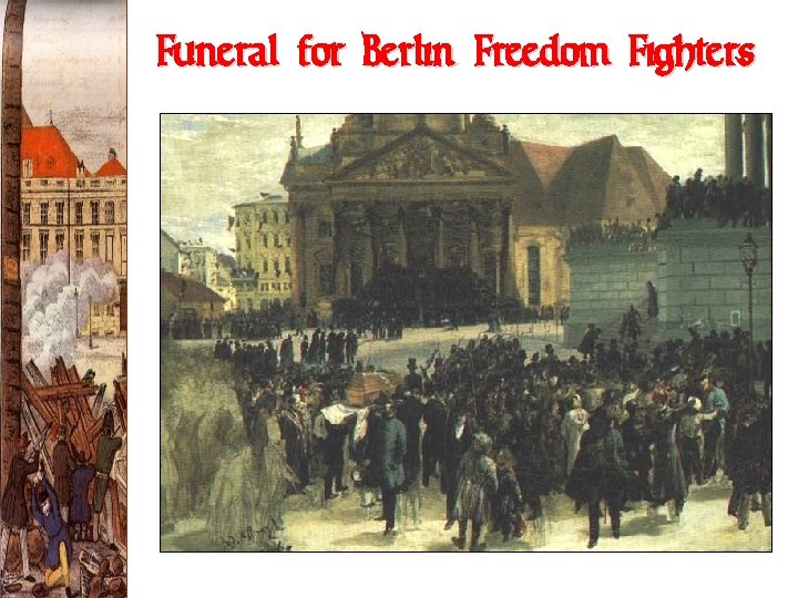 Funeral for Berlin Freedom Fighters Funeral for Berlin Freedom Fighters