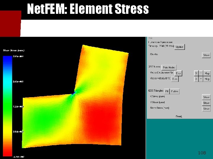 Net. FEM: Element Stress 108 