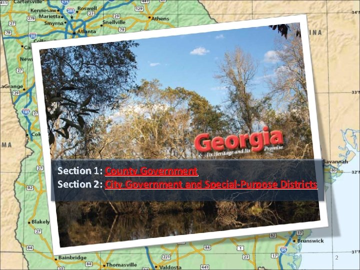 Section 1: County Government Section 2: City Government and Special-Purpose Districts 2 