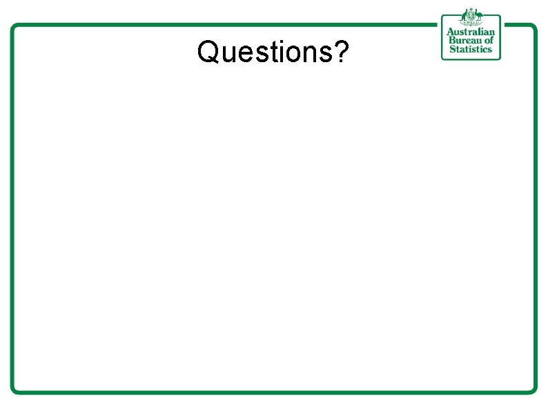 Questions? 