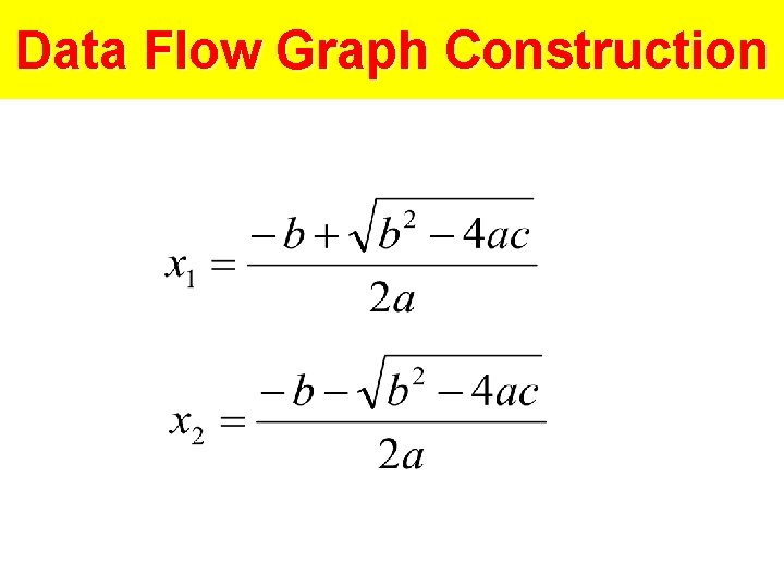 Data Flow Graph Construction 