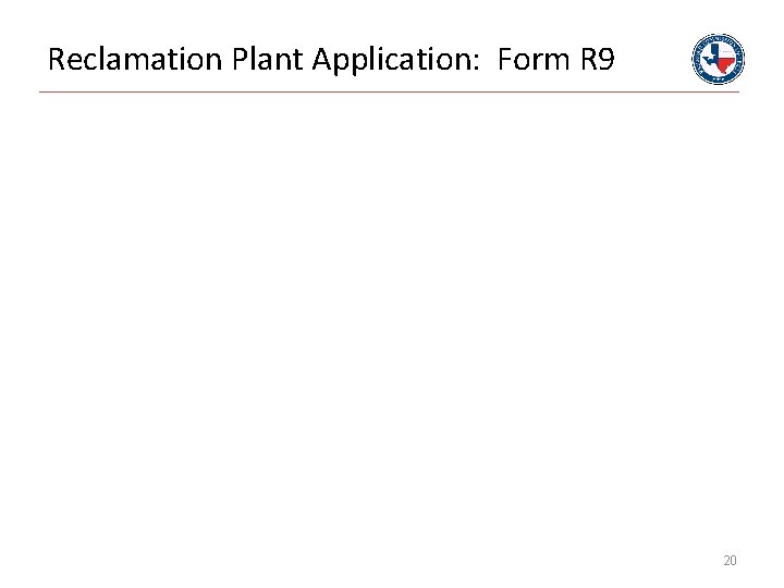 Tx Rrc Form R9 RAILROAD COMMISSION OF TEXAS Reclamation Plants vs Separation
