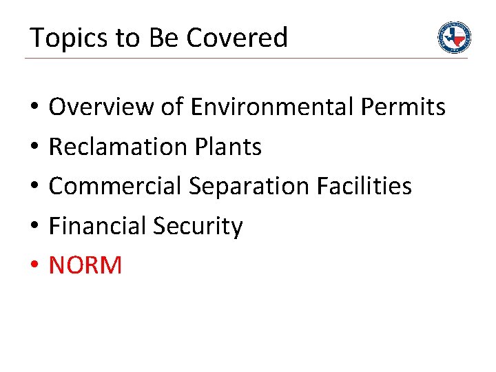 Topics to Be Covered • • • Overview of Environmental Permits Reclamation Plants Commercial