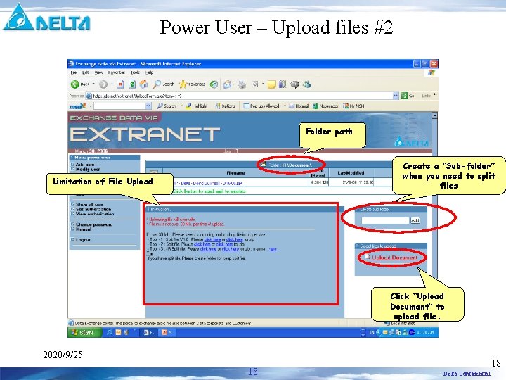 Power User – Upload files #2 Folder path Create a “Sub-folder” when you need