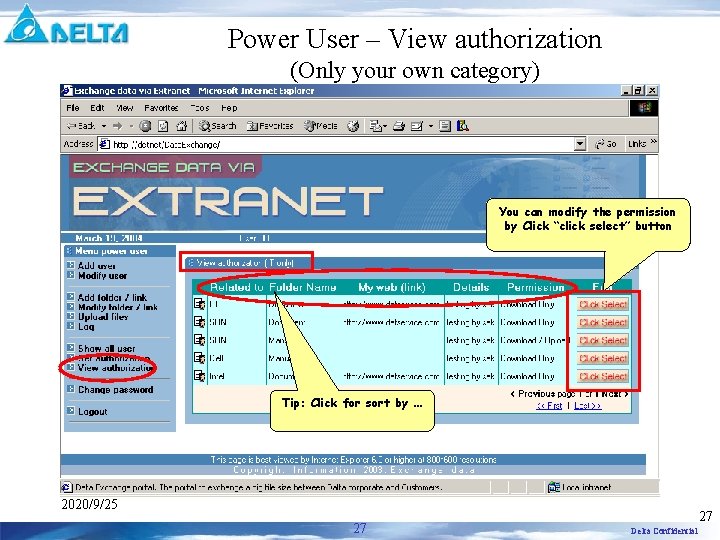 Power User – View authorization (Only your own category) You can modify the permission