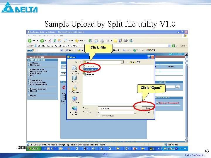 Sample Upload by Split file utility V 1. 0 Click file Click “Open” 2020/9/25