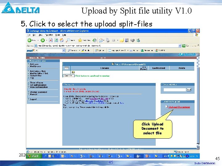 Upload by Split file utility V 1. 0 5. Click to select the upload