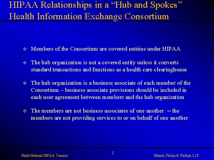 HIPAA Relationships in a “Hub and Spokes” Health Information Exchange Consortium v Members of