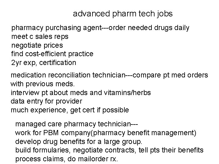 advanced pharm tech jobs pharmacy purchasing agent---order needed drugs daily meet c sales reps