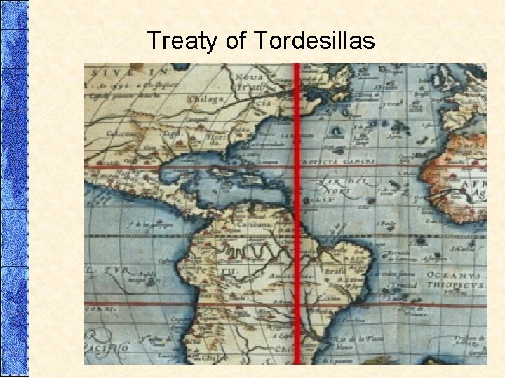 Treaty of Tordesillas 