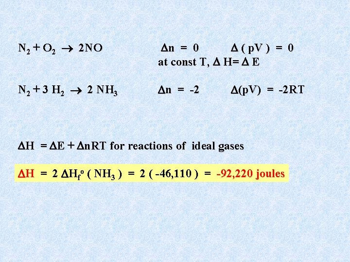 N 2 + O 2 2 NO n = 0 ( p. V )