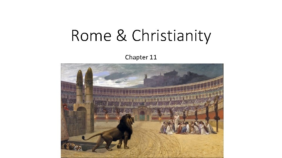 Rome & Christianity Chapter 11 