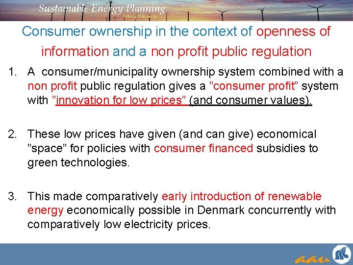 Consumer ownership in the context of openness of information and a non profit public