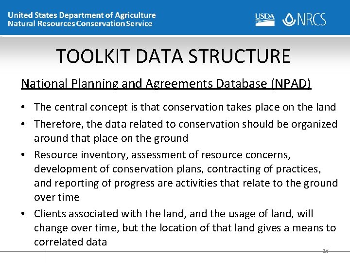 TOOLKIT DATA STRUCTURE National Planning and Agreements Database (NPAD) • The central concept is