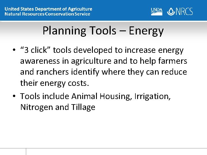 Planning Tools – Energy • “ 3 click” tools developed to increase energy awareness