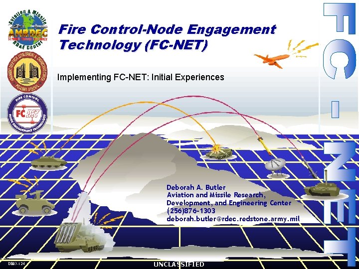 Fct Fire Router Fire ControlNode Engagement Technology FCNET Implementing FCNET Initial