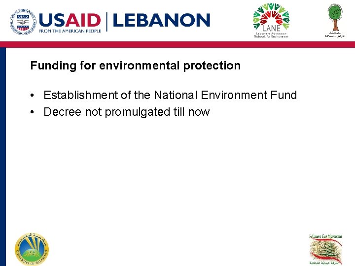 Funding for environmental protection • Establishment of the National Environment Fund • Decree not Funding for environmental protection • Establishment of the National Environment Fund • Decree not