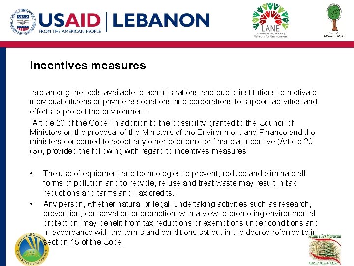 Incentives measures are among the tools available to administrations and public institutions to motivate Incentives measures are among the tools available to administrations and public institutions to motivate