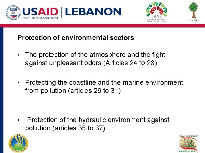 Protection of environmental sectors • The protection of the atmosphere and the fight against Protection of environmental sectors • The protection of the atmosphere and the fight against