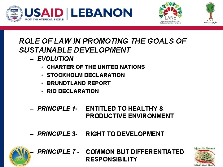 ROLE OF LAW IN PROMOTING THE GOALS OF SUSTAINABLE DEVELOPMENT – EVOLUTION • • ROLE OF LAW IN PROMOTING THE GOALS OF SUSTAINABLE DEVELOPMENT – EVOLUTION • •