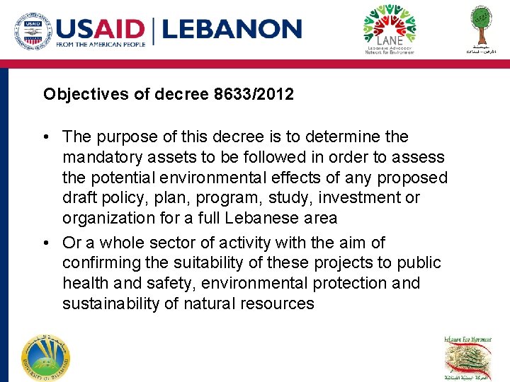 Objectives of decree 8633/2012 • The purpose of this decree is to determine the Objectives of decree 8633/2012 • The purpose of this decree is to determine the