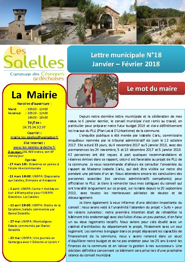 Lettre municipale N° 18 Janvier – Février 2018 La Mairie Le mot du maire