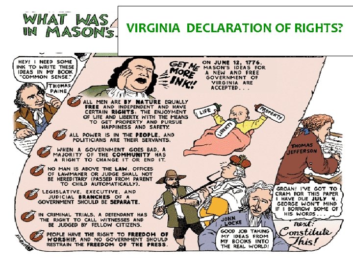 VIRGINIA DECLARATION OF RIGHTS? VIRGINIA DECLARATION OF RIGHTS?