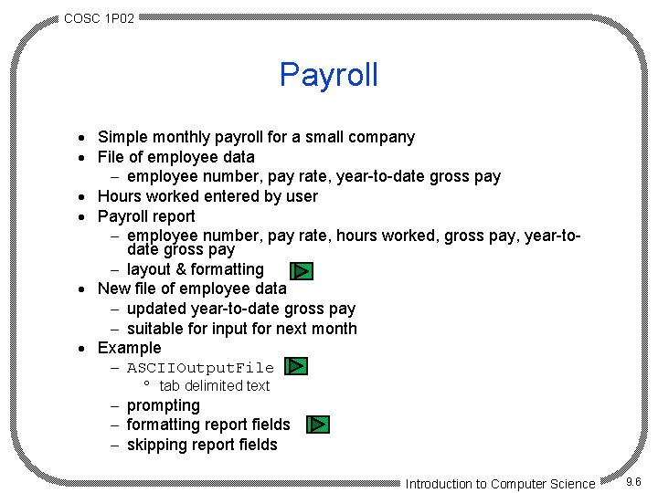 COSC 1 P 02 Payroll · Simple monthly payroll for a small company ·