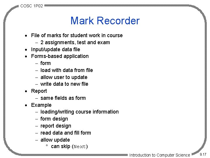 COSC 1 P 02 Mark Recorder · File of marks for student work in
