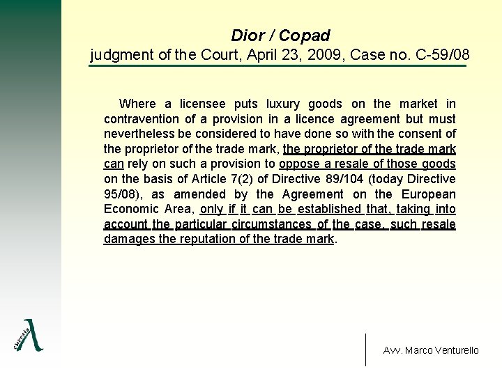 Dior / Copad judgment of the Court, April 23, 2009, Case no. C 59/08