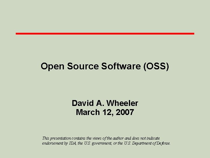 Open Source Software OSS David A Wheeler March