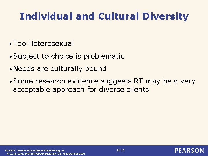 Individual and Cultural Diversity • Too Heterosexual • Subject • Needs to choice is