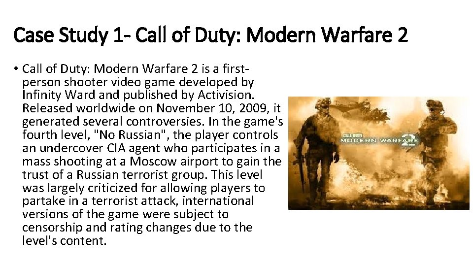 Case Study 1 - Call of Duty: Modern Warfare 2 • Call of Duty: