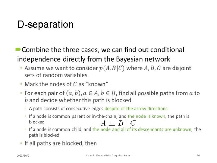 D-separation • 2020/10/7 Chap 9. Probabilistic Graphical Model 26 