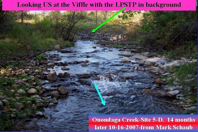 Looking US at the Viffle with the LPSTP in background Onondaga Creek-Site 5 -D.