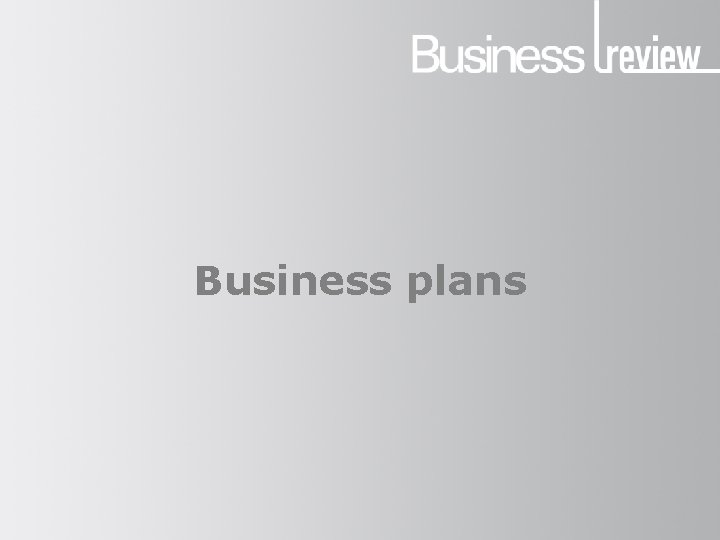 Business plans 