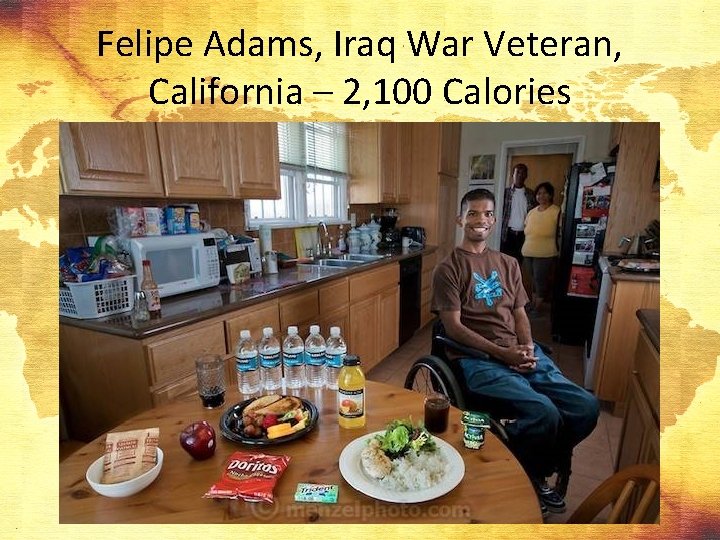 Felipe Adams, Iraq War Veteran, California – 2, 100 Calories 