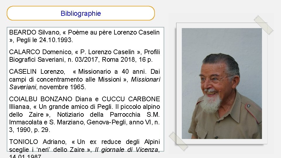 Bibliographie BEARDO Silvano, « Poème au père Lorenzo Caselin » , Pegli le 24.