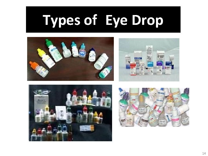 Types of Eye Drop 14 Types of Eye Drop 14