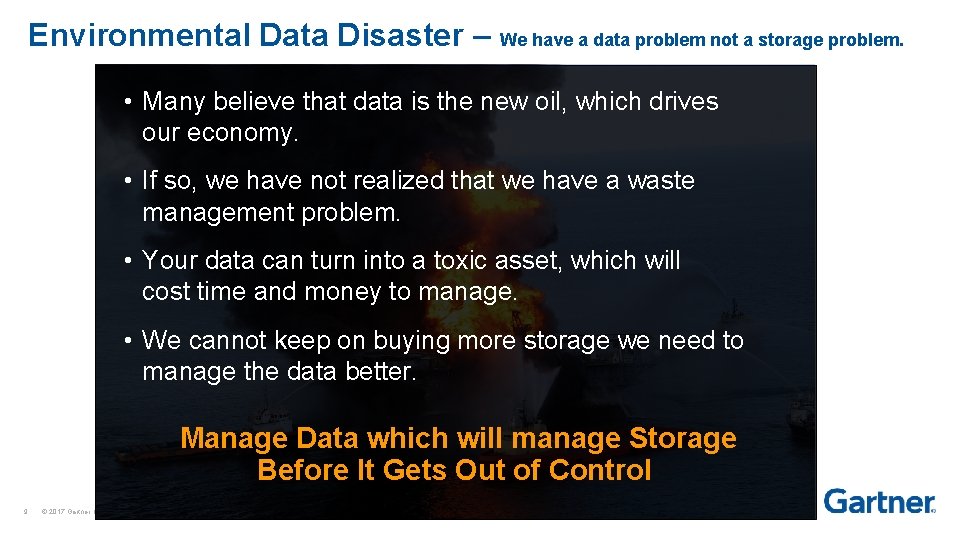 Environmental Data Disaster – We have a data problem not a storage problem. •