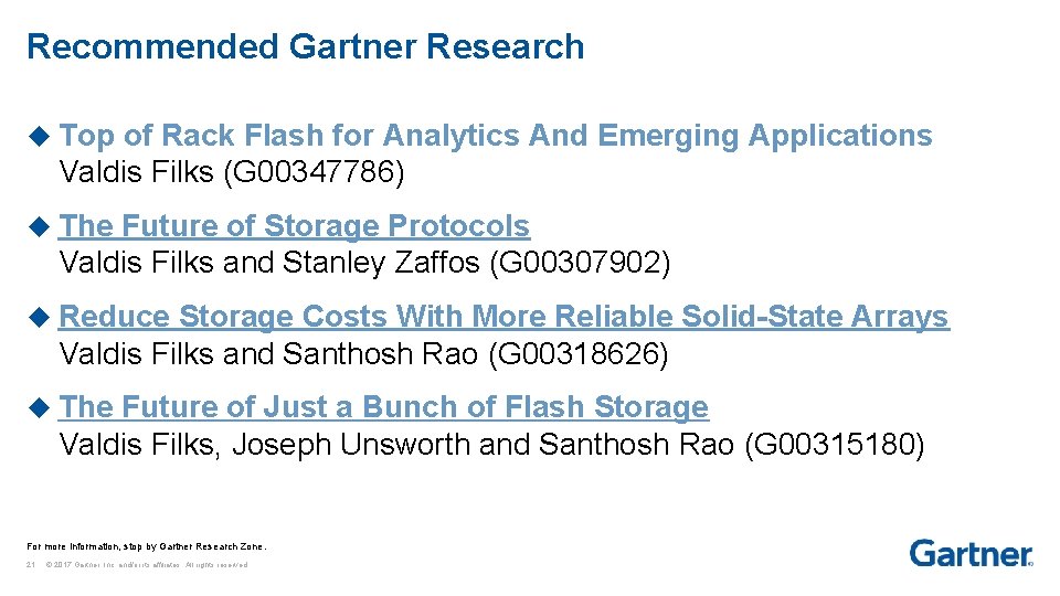 Recommended Gartner Research u Top of Rack Flash for Analytics And Emerging Applications Valdis