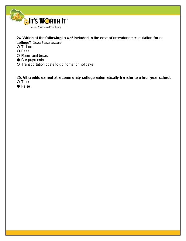 24. Which of the following is not included in the cost of attendance calculation