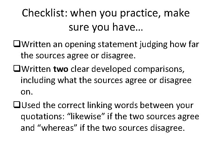 Checklist: when you practice, make sure you have… q. Written an opening statement judging