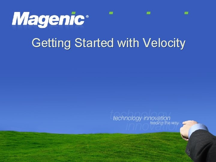 Getting Started with Velocity 