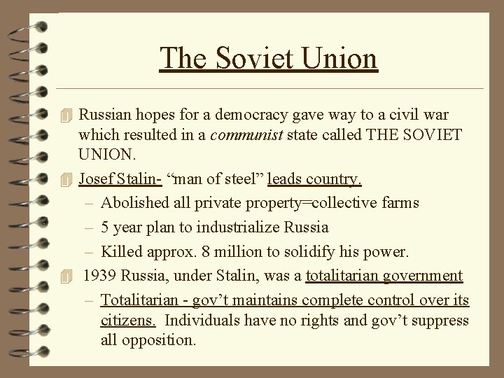 The Soviet Union 4 Russian hopes for a democracy gave way to a civil
