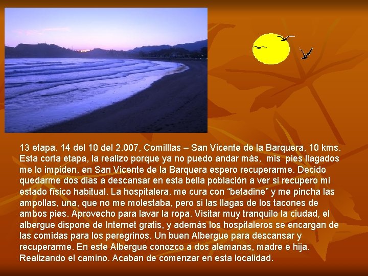 13 etapa. 14 del 10 del 2. 007, Comilllas – San Vicente de la