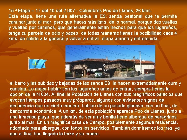 15 ª Etapa – 17 del 10 del 2. 007. - Columbres Poo de