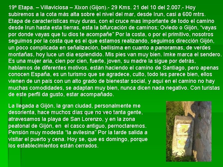 19ª Etapa. – Villaviciosa – Xixon (Gijon). - 29 Kms. 21 del 10 del
