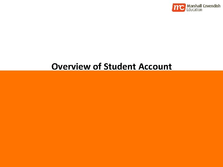 Overview of Student Account 2 