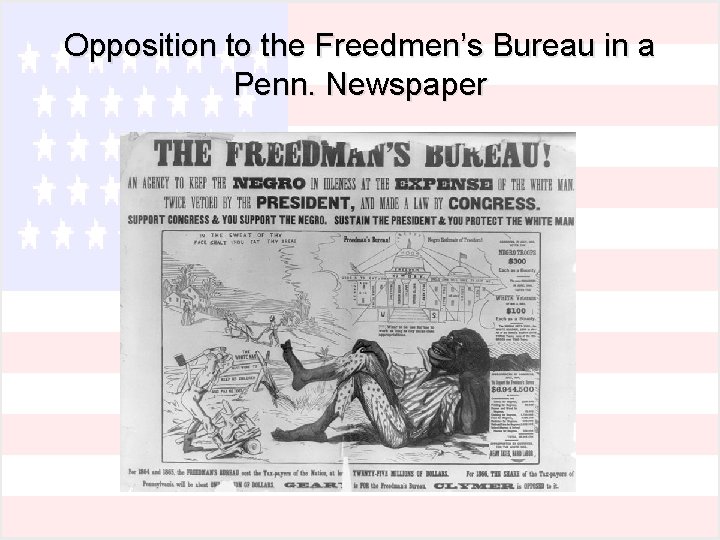 Opposition to the Freedmen’s Bureau in a Penn. Newspaper 